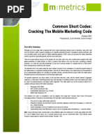 Common Short Codes: Cracking The Mobile Marketing Code: Executive Summary