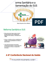 Aula 8 - Reforma Sanitária e SUS