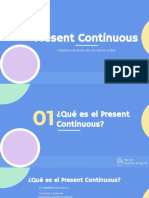 Present Continuous: Salgamos de Dudas de Una Vez Por Todas