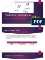 Antigotoso y Uricosuricos