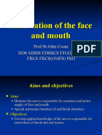 Nerves of The Face and Mouth