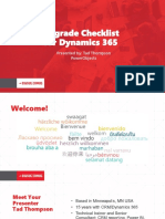 Upgrade Checklist For Dynamics 365: Presented By: Tad Thompson Powerobjects