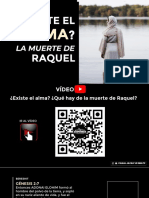 Existe El Alma y La Muerte de Raquel