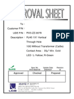 To Customer P/N Ude P/N Description RV3-ZZ-0079 RJ45 1X1 Vertical Through Hole