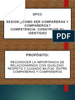 DPCC Sesión:¿Como Ser Compañeras Y Compañeros? Competencia: Construye Su Identidad