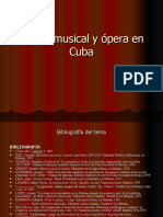 Teatro Musical y Ópera en Cuba