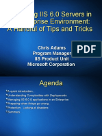 Managing IIS 6.0 Servers in An Enterprise Environment: A Handful of Tips and Tricks