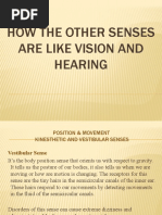 How The Other Senses Are Like Vision and Hearing