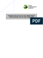 Criteria For The Use of The Terms Fresh, Pure, Natural Etc in Food Labelling