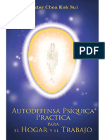 Autodefensa Psíquica Práctica para El Hogar y El Trabajo - Master Choa Kok Sui