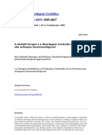 A Gestalt-Terapia e A Abordagem Centrada Na Pessoa São Enfoques Fenomenológicos