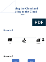 Accessing The Cloud and Migrating To The Cloud