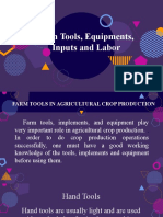 Farm Tools, Equipments, Inputs and Labor