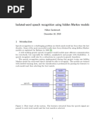 Isolated-Word Speech Recognition Using Hidden Markov Models: H Akon Sandsmark December 18, 2010