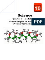 Science: Quarter 3 - Module 4: Central Dogma of Biology: Protein Synthesis