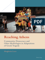 Margherita Laera Reaching Athens Community, Democracy and Other Mythologies in Adaptations of Greek Tragedy