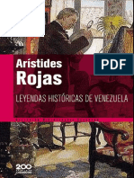 Colección Bicentenario Carabobo 66 Rojas Arístides Leyendas Históricas de Venezuela