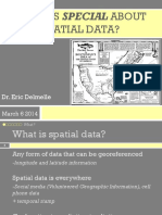 What Is Special About Spatial Data