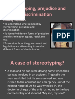 Stereotyping Prejudice and Discrimination