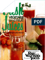 Fresh Vegetable and Fruit Juices