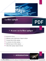 Fibre Optique