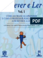 Resumo Escrever e Ler Como As Criancas Aprendem e Como o Professor Pode Ensina Las A Escrever e A Ler Volume 1 Luis Maruny Curto Maribel Ministral Morillo Manuel Miralles Teixido