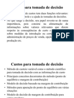 Custos para Tomada de Decisão