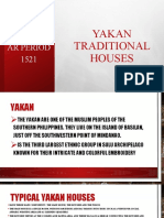 Vernacul Ar Period 1521: Yakan Traditional Houses