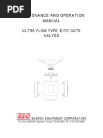 Maintenance and Operation Manual: Ultra Flow Type 'E-Fc' Gate Valves