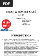 Fresh & Honest Café LTD: Presented By:-Amit Kumar 3 Sem Mba A' Sec 09YACMA006