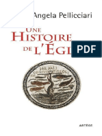 Une Histoire de LEglise - Papes Et Saints, Empereurs Et Rois, Gnose Et Persécution by Angela Pellicciari Esther Barbier