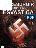 Resurgir de La Esvástica / Nowevolution