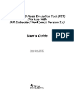 User's Guide: MSP-FET430 Flash Emulation Tool (FET) (For Use With IAR Embedded Workbench Version 3.x)