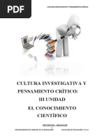 Cultura Investigativa Y Pensamiento Crítico: Iii Unidad El Conocimiento Científico