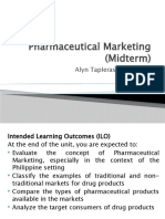 Pharmaceutical Marketing (Midterm) : Alyn Tapleras, Rph. MSPH