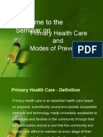 Welcome To The Seminar On: Primary Health Care and Modes of Prevention