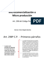 Microcomercialización o Microproducción de Droga - Tráfico Ilicito de Drogas