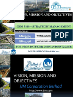 Vision, Mission and Objectives: GSM 5160 - Strategic Management