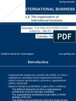 Bus 470 International Business: Lecture 5 Chapter 5 The Organisation of