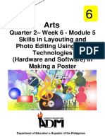 Quarter 2 - Week 6 - Module 5 Skills in Layouting and Photo Editing Using New Technologies (Hardware and Software) in Making A Poster