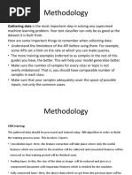 Methodology: Gathering Data Is The Most Important Step in Solving Any Supervised