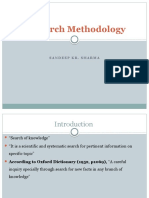 Research Methodology: Sandeep Kr. Sharma