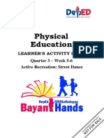 Physical Education: Learner'S Activity Sheet Quarter 3 - Week 5-6 Active Recreation: Street Dance