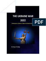 The UKRAINE WAR 2022 - A Masterpiece of Deception