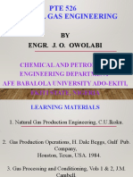 PTE 526 Natural Gas Engineering: BY Engr. J. O. Owolabi