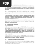 Especificaciones Técnicas Proyecto: Mejoramiento Plaza Principal Comunidad San Jose de Kala