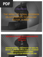 THE IMPACT OF GLOBAL RECESSION ON INFORMATION TECHNOLOGY SECTOR IN INDIA PPT by Sumeet Dolhe