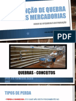 Prevenção de Quebra Das Mercadorias