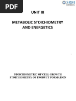 Unit Iii Metabolic Stoichiometry and Energetics