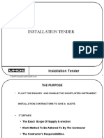 Installation Tender